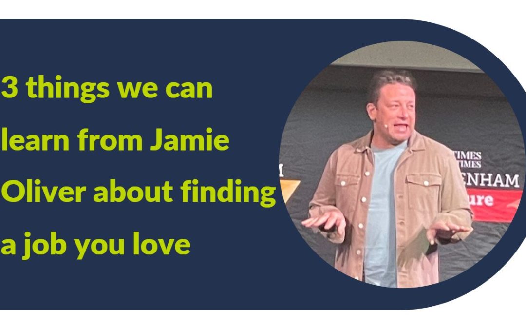 3 things we can learn from Jamie Oliver about finding a job you love